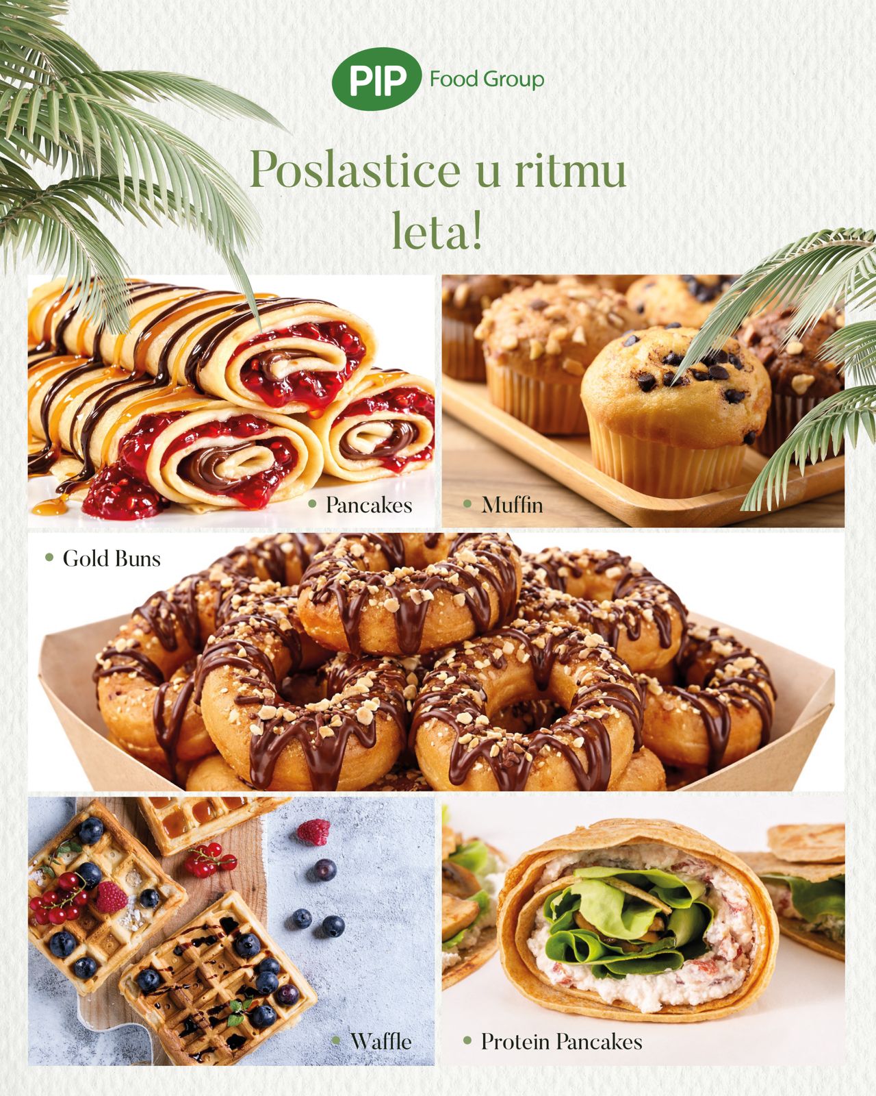 PIP FOOD GROUP - Poslastice u ritmu leta